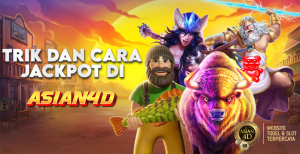 Cara Jackpot di Asian4D